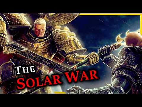 The Solar War | Warhammer 40k Lore