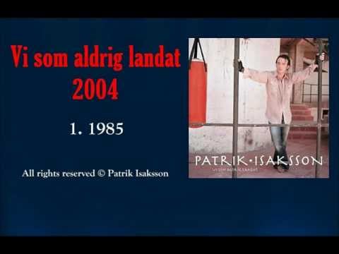 Patrik Isaksson - 1985