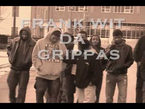 FRANK WIT DA GRIPPAZ GONE RIDE WITH A YOUNG G FEAT