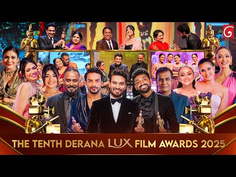 The Tenth Derana Lux Film Awards 2025 | 28th September 2025