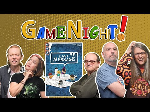 Last Message - GameNight! Se9 Ep37 - How to Play and Playthrough