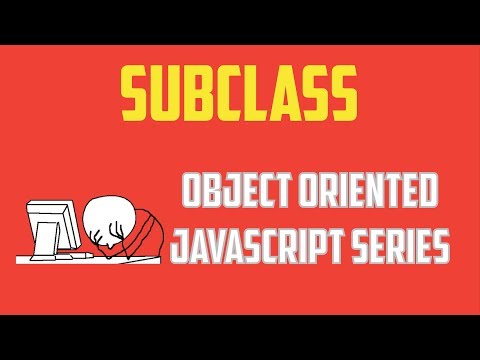 Javascript Extend Class Es6 Object Oriented Programming Series Part 10