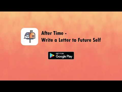 After Time - Write a Letter to Video