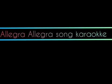 Allegra allegra song karaokke - #music #karaoke #song #songs #viral #viralvideo #trending #india