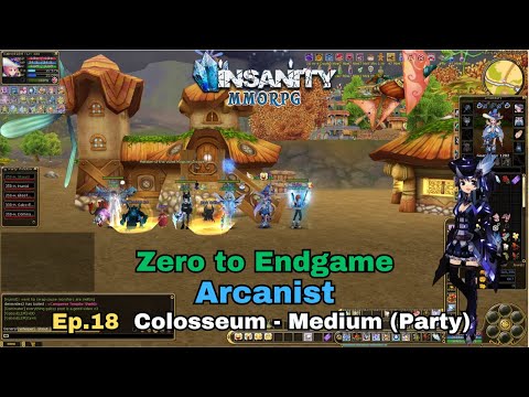 Insanity FlyFF - Arcanist ZTE - Ep.18 - Colosseum - Medium