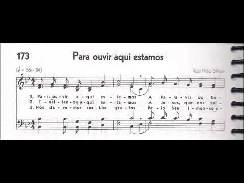 CCB - HINÁRIO 05 - HINO 173 - "PARA OUVIR AQUI ESTAMOS" - by MESSIAS ULLMANN