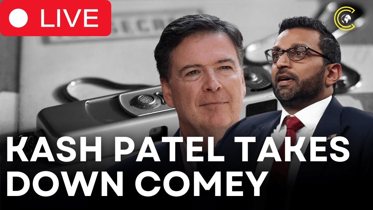 LIVE | Kash Patel’s FBI EXPOSES Comey’s Secret OP Against Trump