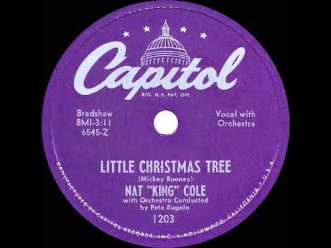 1950 Nat King Cole - Little Christmas Tree