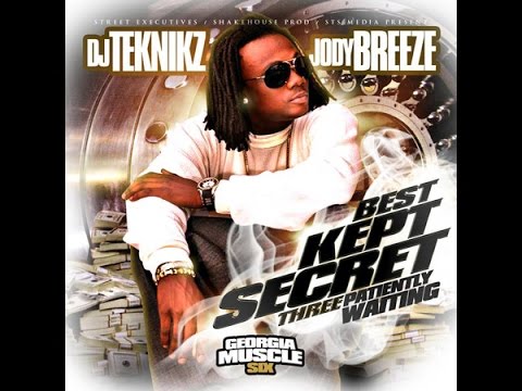 Jody Breeze - Won't Let You Down (Feat. Gorilla Zoe) [Best Kept Secret 3]