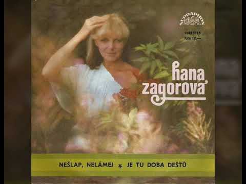 Hana Zagorová - Nešlap, nelámej (1985)