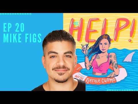 Ep 20 - Help! with Natalie Cuomo with Mike Figs & Justin Silver