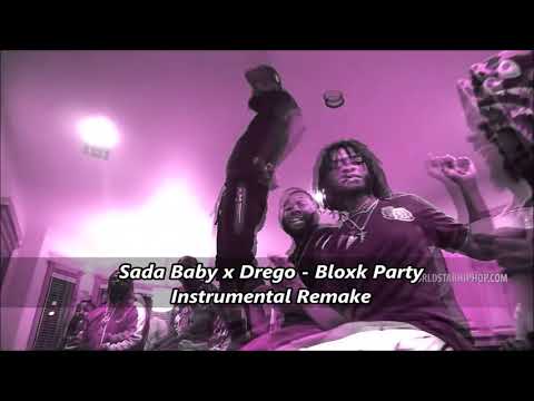 Sada Baby x Drego  - Bloxk Party Instrumental (Remake)