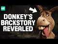 Donkey S DEPRESSING Backstory Explained