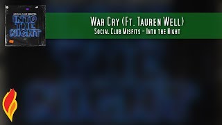 Social Club Misfits - War Cry. Letra en español