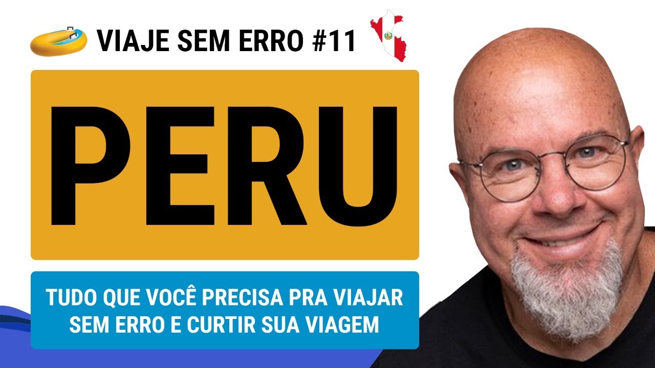 PERU - Viaje sem Erro - Ricardo Freire