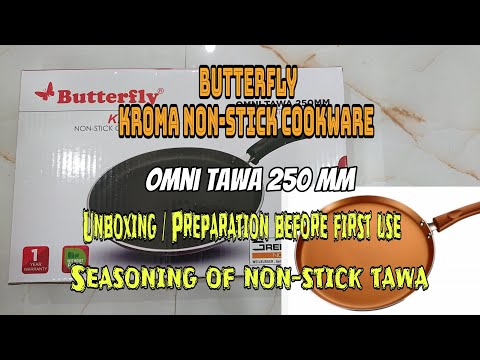 Preparation of Non stick Tawa before first use / seasoning of non-stick tawa - Butterfly kroma Omni