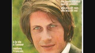 Jacques Dutronc - Ma Poule N'a Plus Que 29 Poulets