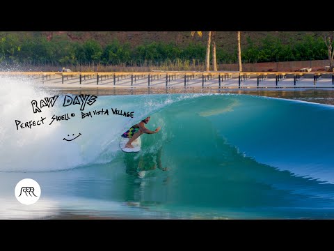 RAW DAYS | PerfectSwell® Boa Vista, Brazil | Italo Ferreira, Gabriel Medina, and more at Wave Pool
