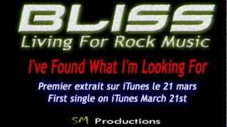 BLISS - I've Found What I'm Looking For First Single Available Now :)