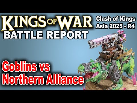 Kings of War Goblins v Northern Alliance Battle Report - 2300pt Mantic 3.5 Ed CoK 2025 KOW 083