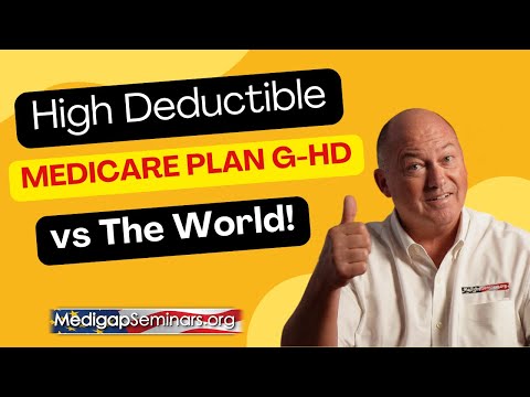 High Deductible Medicare Plan G Vs The World