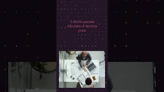 Diritto penale tributario e reati tributari