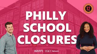Philly school closures | Studio 2 from WHYY | 02/09/26