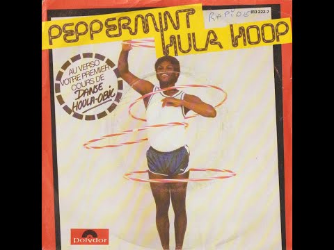 The Peppermints - Peppermint hula hoop (1983 french single) [HD audio]