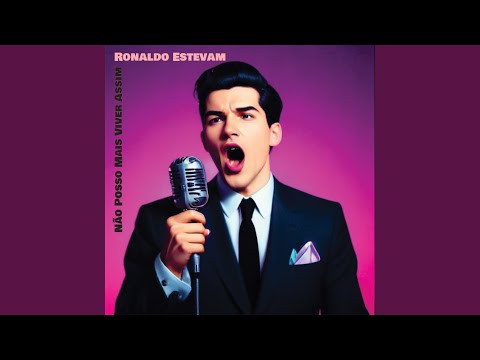 Não Posso Mais Viver Assim - Ronaldo Estevam