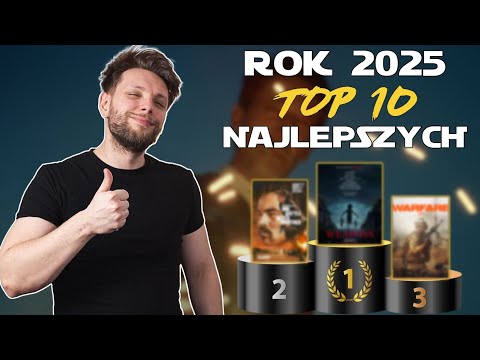 Top 10 NAJLEPSZYCH filmów roku 2025