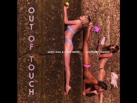 Daryl Hall & John Oates - Out of Touch (Avangart Tabldot Remix) (Lyric Video)