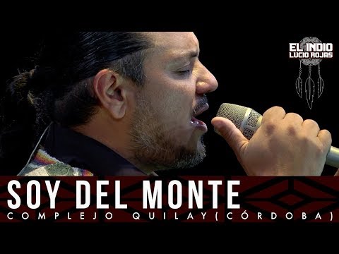 El Indio Lucio Rojas - Soy Del Monte | DVD En Vivo Soy Del Monte