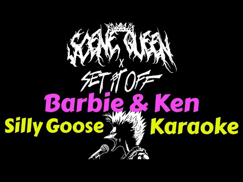 Scene Queen x Set It Off - Barbie & Ken (Karaoke) Lyrics Instrumental