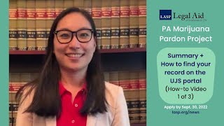 PA Marijuana Pardons - Video 1 - Find record in Pennsylvania's Unified Judicial System (UJS) portal