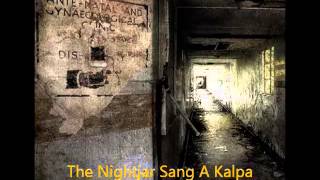 Tunnels of Āh - 'The Nightjar Sang A Kalpa Blaze'