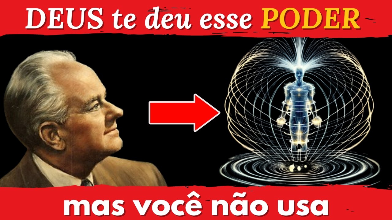 Como usar o PODER dado por Deus para manifestar a vida DESEJADA - DR  ERNEST HOLMES