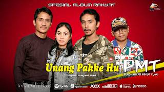 Download lagu Pmt (Penghantar Minum Tuak) - Unang Pakke Hu  mp3