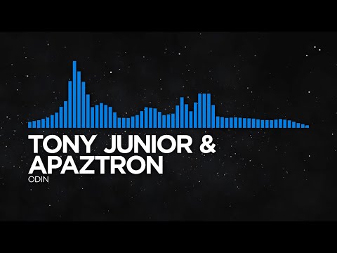 [Psytrance] - Tony Junior & Apaztron - Odin