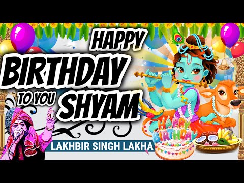 Rangeen Gubbaro Se Mandap Sajaya Hai | Ham Sab Bolenge Happy Birthday To You | Lakhbir Singh Lakha