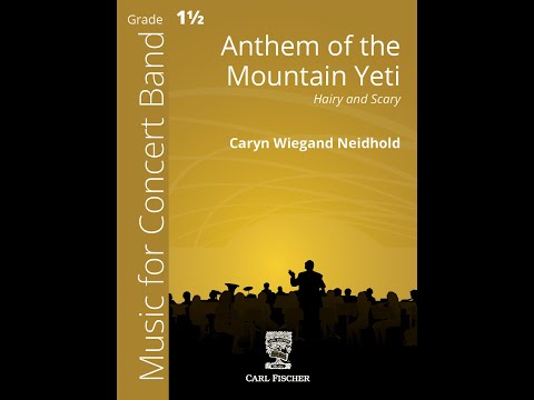 Anthem of the Mountain Yeti by Caryn Wiegand Neidhold
