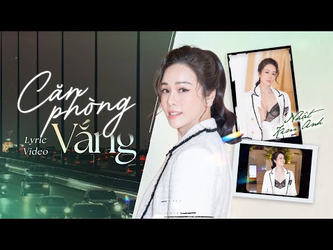Căn Phòng Vắng - Nhật Kim Anh | Official Lyric Video