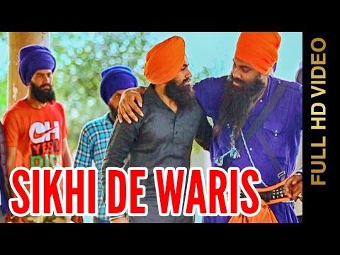 Sikhi De Waris