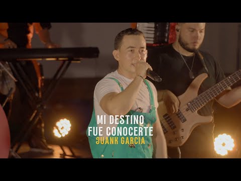Mi destino fue conocerte - Juank García | En vivo