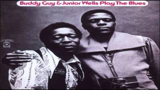 Buddy Guy & Junior Wells - A Man of Many Words 1972