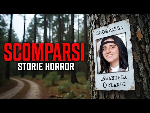 10 Inquietante Storie Horror REALI di Persone Scomparse