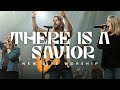 There Is A Savior (Official Music Video) | New Life Worship
