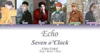Seven o'Clock - Echo | Color Coded | Español