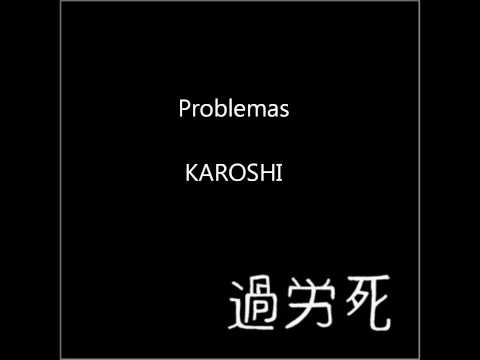 Problemas - Karoshi