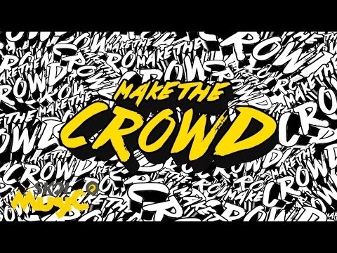 Tropkillaz - Make the crowd