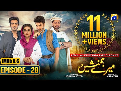 Meray Humnasheen Episode 28 - Ahsan Khan - Hiba Bukhari [Eng Sub] 6th August 2022 - HAR PAL GEO